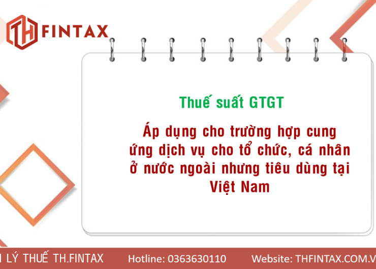 Thuế suất GTGT áp dụng cho trường hợp cung ứng dịch vụ cho tổ chức, cá nhân ở nước ngoài nhưng tiêu dùng tại Việt Nam