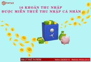 THU NHẬP CÁ NHÂN ĐƯỢC MIỄN THUẾ TNCN NĂM 2024