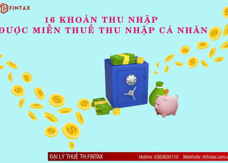 THU NHẬP CÁ NHÂN ĐƯỢC MIỄN THUẾ TNCN NĂM 2024