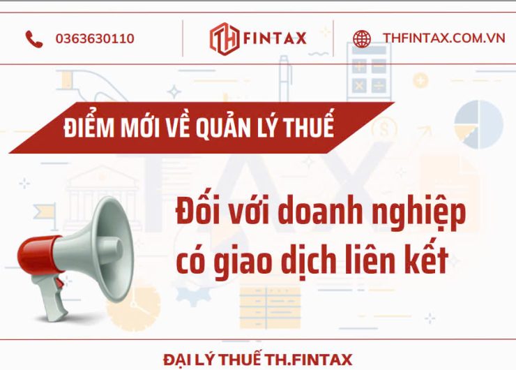 Một số điểm mới quy định về quản lý thuế đối với doanh nghiệp có giao dịch liên kết