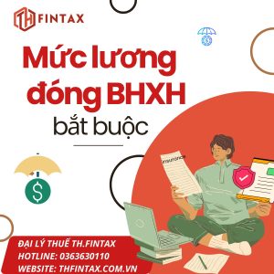 MỨC LƯƠNG ĐÓNG BẢO HIỂM XÃ HỘI (MỚI NHẤT)