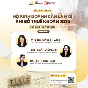 HỘI THẢO: BỎ THUẾ KHOÁN NĂM 2026 – HỘ KINH DOANH CẦN LÀM GÌ